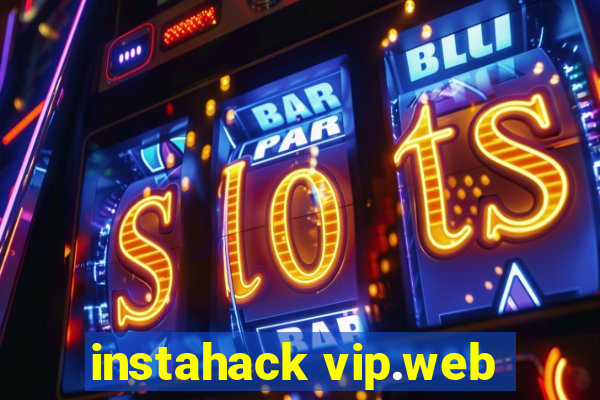 instahack vip.web